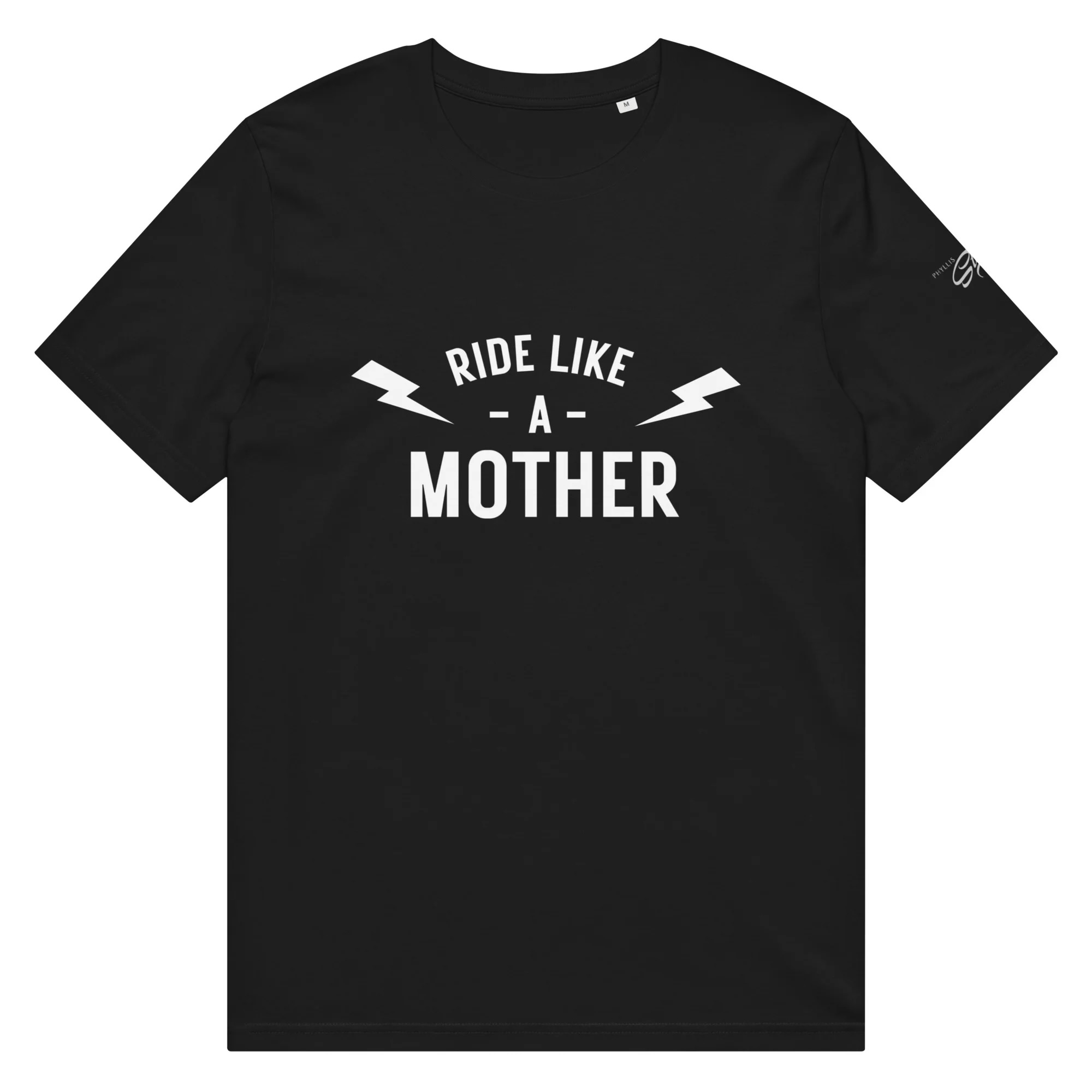 Ride Like a Mother Tee | Phyllis Stein